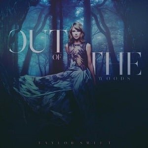 موزیک ویدیو Taylor Swift - Out Of The Woods