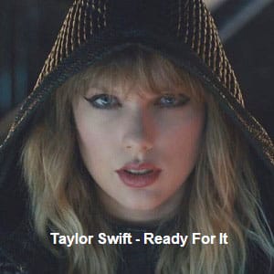 موزیک ویدیو Taylor Swift - Ready For It