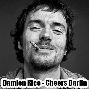 موزیک ویدیو Damien Rice - Cheers Darlin