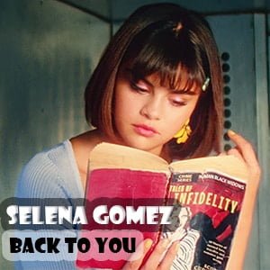 موزیک ویدیو Selena Gomez - Back To You