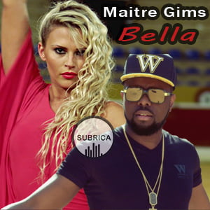 موزیک ویدیو Maitre Gims - Bella با زیرنویس فارسی