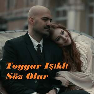 موزیک ویدیو Söz Olur از Toygar Işıklı با زیرنویس فارسی و ترکی