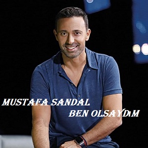 موزیک ویدیو Ben Olsaydım از Mustafa Sandal با زیرنویس فارسی و ترکی