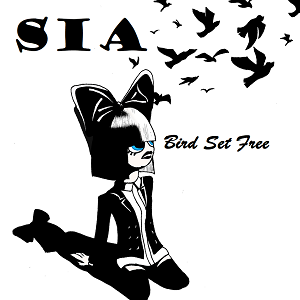 دانلود اجرای زنده Bird Set Free از Sia با زیرنویس فارسی