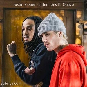 موزیک ویدیو Justin Bieber - Intentions ft. Quavo با زیرنویس فارسی