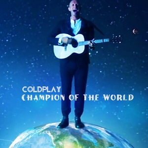 موزیک ویدیو Coldplay - Champion Of The World با زیرنویس
