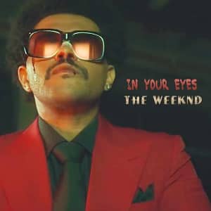 موزیک ویدیو The Weeknd - In Your Eyes با زیرنویس فارسی