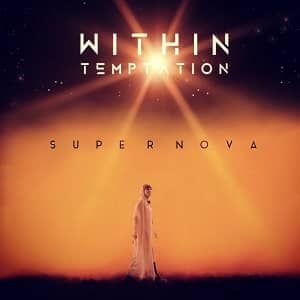 دانلود موزیک ویدیو Within Temptation - Supernova با زیرنویس