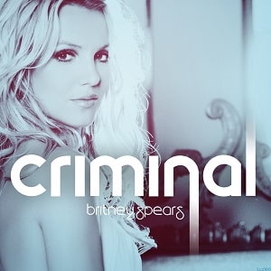 دانلود موزیک ویدیو Criminal از Britney Spears با زیرنویس فارسی