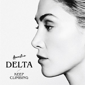 موزیک ویدیو Delta Goodrem - Keep Climbing با زیرنویس فارسی
