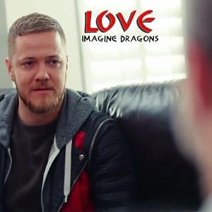 موزیک ویدیو Imagine Dragons - Love با زیرنویس