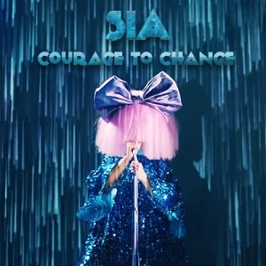 موزیک ویدیو Sia - Courage To Change (Lyric Video) با زیرنویس