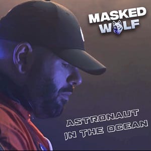 موزیک ویدیو Masked Wolf - Astronaut In The Ocean با زیرنویس فارسی