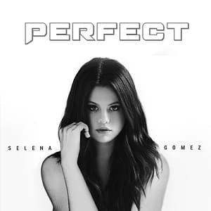 لیریک ویدیو Selena Gomez - Perfect با زیرنویس