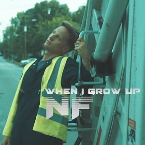 موزیک ویدیو NF - When I Grow Up با زیرنویس