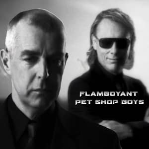 موزیک ویدیو Pet Shop Boys - Flamboyant با زیرنویس