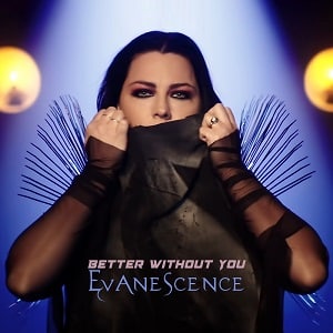 موزیک ویدیو Evanescence - Better Without You با زیرنویس