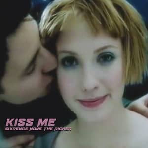 موزیک ویدیو Sixpence None The Richer - Kiss Me با زیرنویس
