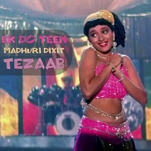 شو هندی Ek Do Teen - Madhuri Dixit (Tezaab Movie 1988)(Alka Yagnik) با زیرنویس