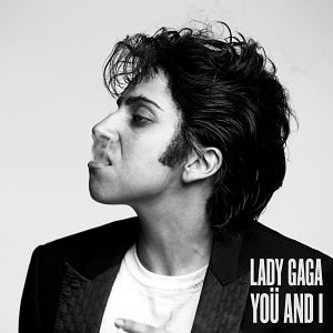 موزیک ویدیو Lady Gaga - You And I با زیرنویس