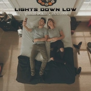 موزیک ویدیو MAX - Lights Down Low feat. gnash با زیرنویس