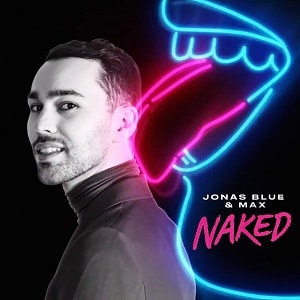 موزیک ویدیو Jonas Blue & MAX - Naked با زیرنویس