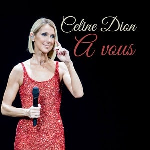 اجرای زنده Celine Dion, A vous با زیرنویس