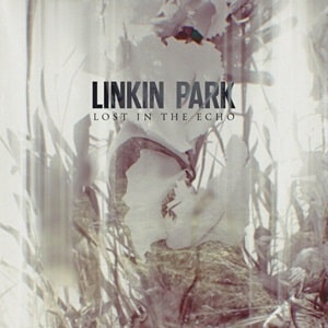 موزیک ویدیو Linkin Park - LOST IN THE ECHO با زیرنویس