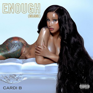 موزیک ویدیو Cardi B - Enough (Miami) با زیرنویس
