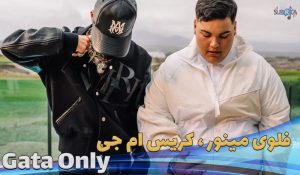 موزیک ویدیو کریس ام جی فلوی مینور FloyyMenor & Cris MJ - Gata Only با زیرنویس